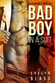 Bad Boy in a Suit (The Billionaire's Touch, #1) (eBook, ePUB) Bad Boy in a Suit (The Billionaire's Touch, #1) (eBook, ePUB)