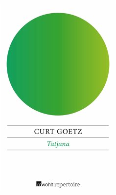 Tatjana - Goetz, Curt