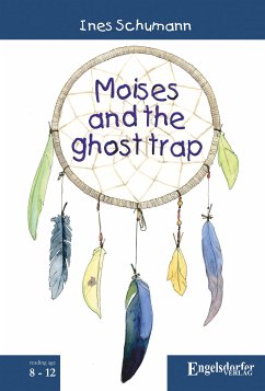 Moises and the ghost trap (eBook, ePUB) - Schumann, Ines