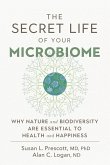 The Secret Life of Your Microbiome (eBook, ePUB)