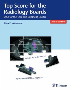 Top Score for the Radiology Boards (eBook, PDF) - Weissman, Alan