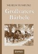 Großvaters Bärbele (eBook, ePUB) - Bild 1