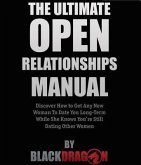 The Ultimate Open Relationships Manual (eBook, ePUB)