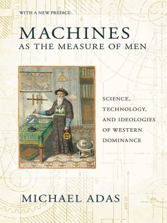 Machines as the Measure of Men (eBook, ePUB) - Adas, Michael