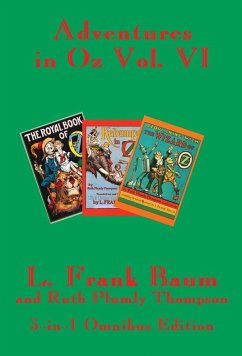 Adventures in Oz (eBook, ePUB) - Thompson, Ruth Plumly; Baum, L. Frank
