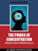 The Power of Concentration (eBook, ePUB)