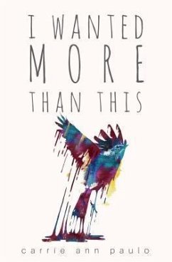 I Wanted More Than This (eBook, ePUB) - McCormick, Carrie Ann