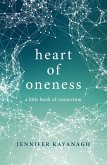 Heart of Oneness (eBook, ePUB) Heart of Oneness (eBook, ePUB)