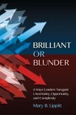 Brilliant or Blunder (eBook, ePUB) Brilliant or Blunder (eBook, ePUB)