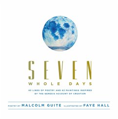 Seven Whole Days (eBook, ePUB) - Guite, Ayodeji Malcolm
