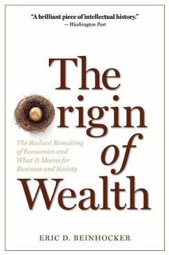 The Origin of Wealth (eBook, ePUB) - Beinhocker, Eric D.