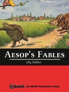 Aesop's Fables - 284 Fables (eBook, ePUB) - Aesop