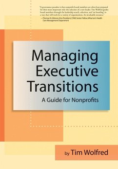 Managing Executive Transitions (eBook, ePUB) - Wolfred, Tim