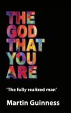 The god that you are (eBook, ePUB)