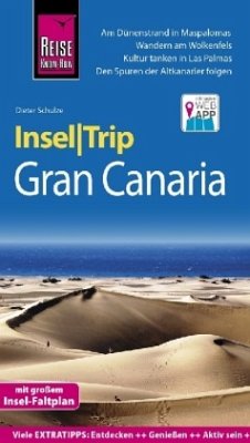 Reise Know-How InselTrip Gran Canaria - Schulze, Dieter