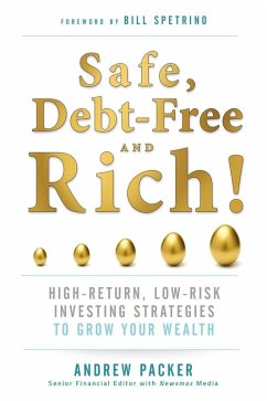 Safe, Debt-Free, and Rich! (eBook, ePUB) - Packer, Andrew