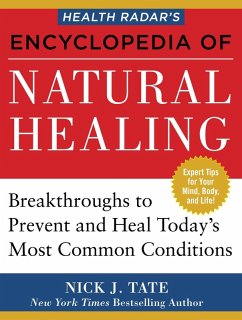 Health Radar's Encyclopedia of Natural Healing (eBook, ePUB) - Tate, Nick