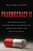 Pharmocracy II (eBook, ePUB)