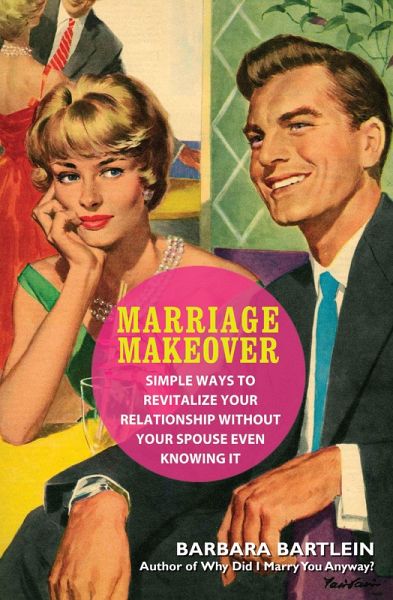 Marriage Makeover (eBook, ePUB)