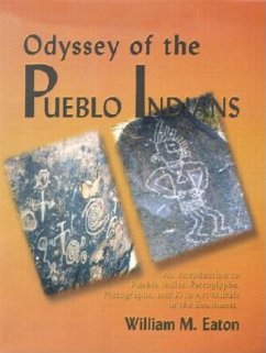 Odyssey of the Pueblo Indians (eBook, ePUB) - Eaton, William M.