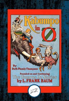 Kabumpo in Oz (eBook, ePUB) - Thompson, Ruth Plumly