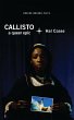 Callisto: A Queer Epic (eBook, ePUB) - Bild 1