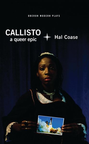 Callisto: A Queer Epic (eBook, ePUB) Callisto: A Queer Epic (eBook, ePUB)