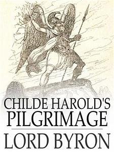 Childe Harold's Pilgrimage (eBook, ePUB) - byron, lord