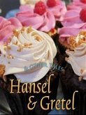 Hansel and Gretel and Other Tales (eBook, ePUB)