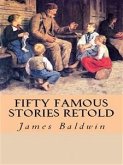 Fifty Famous Stories Retold (eBook, ePUB)