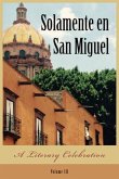 Solamente en San Miguel (eBook, ePUB)