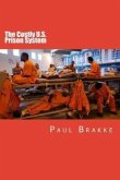 The Costly U. S. Prison System (eBook, ePUB)