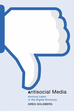 Antisocial Media (eBook, ePUB) - Goldberg, Greg