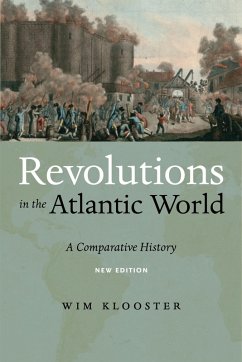 Revolutions in the Atlantic World, New Edition (eBook, ePUB) - Klooster, Wim