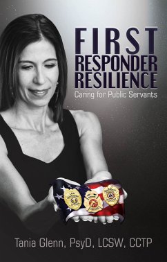 First Responder Resilience (eBook, ePUB) - Glenn, Tania