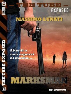 Marksman (eBook, ePUB) - Lunati, Massimo