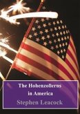 The Hohenzollerns in America (eBook, PDF)