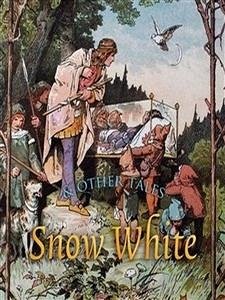 Snow White and Other Tales (eBook, ePUB) - and Wilhelm Grimm, Jacob