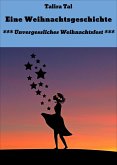 Eine Weihnachtsgeschichte (eBook, ePUB)