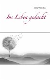 Ins Leben gedacht Ins Leben gedacht