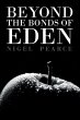 Beyond The Bonds Of Eden - Bild 1