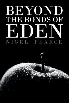Beyond The Bonds Of Eden - Pearce, Nigel