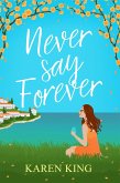Never Say Forever (eBook, ePUB)