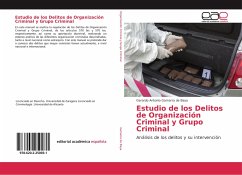 Estudio de los Delitos de Organización Criminal y Grupo Criminal - Gamarra de Baya, Gerardo Antonio