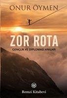 Zor Rota - Öymen, Onur