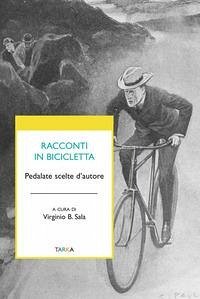Cover Racconti in bicicletta. Pedalate scelte d'autore