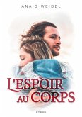 L'espoir au corps