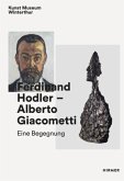 Ferdinand Hodler - Alberto Giacometti