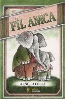 Fil Amca - Lobel, Arnold