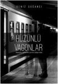 Hüzünlü Vagonlar